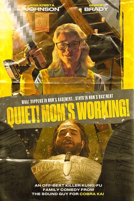 Постер Quiet! Mom's Working!